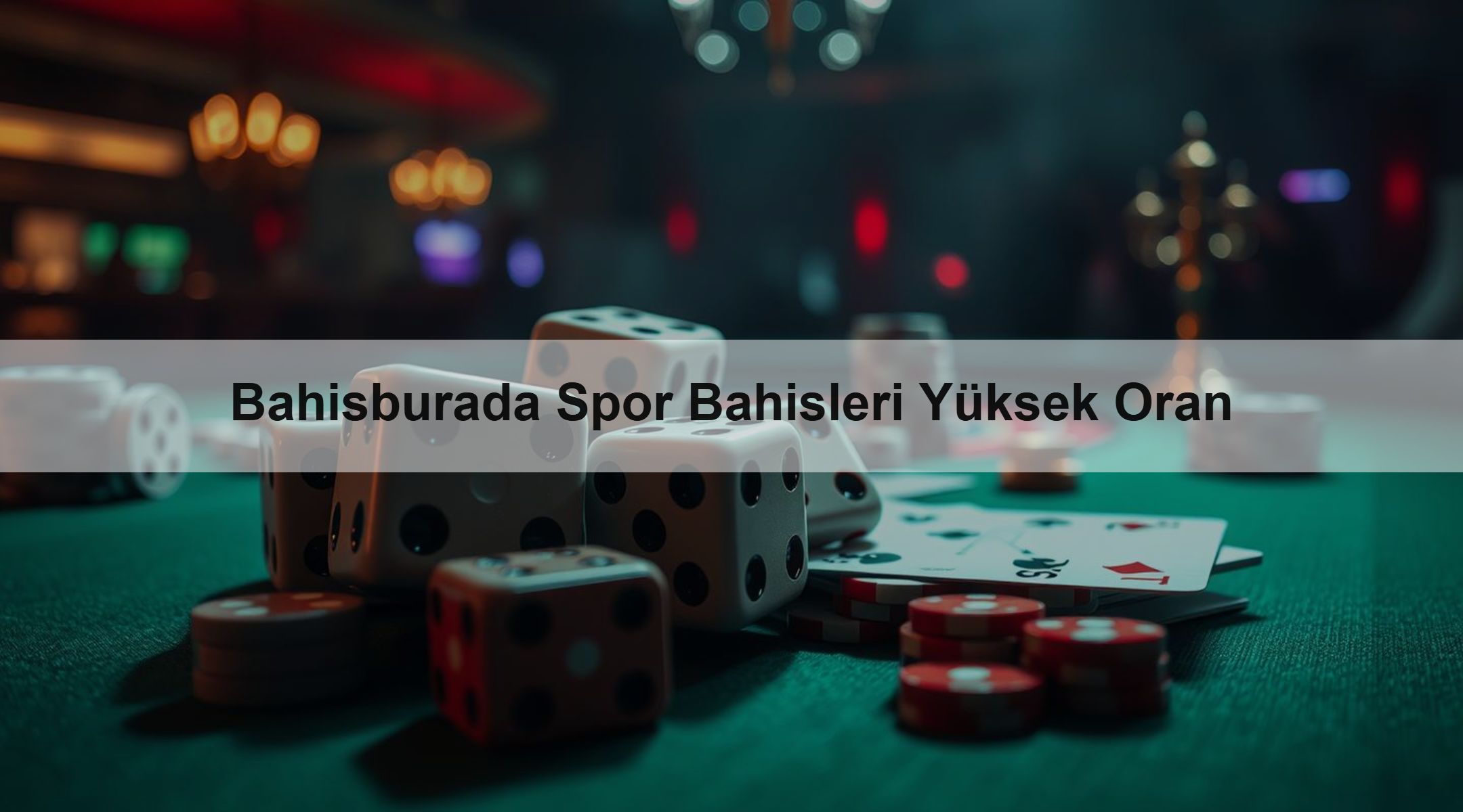 Bahisburada Spor Bahisleri Yüksek Oran