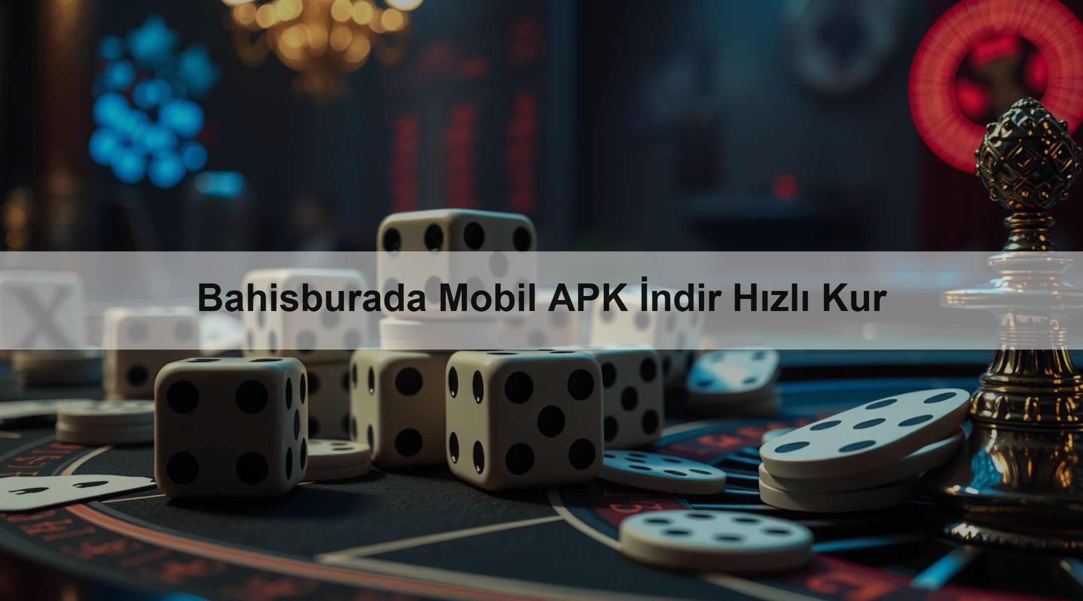 Bahisburada Mobil APK İndir Hızlı Kur