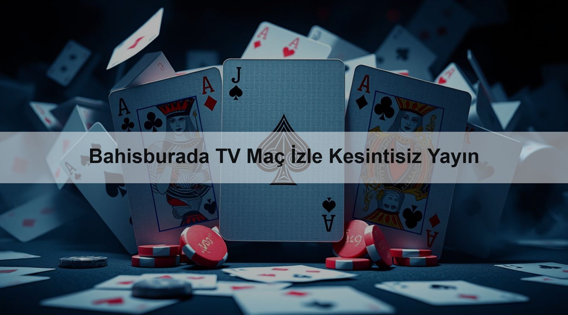 Bahisburada TV Maç İzle Kesintisiz Yayın