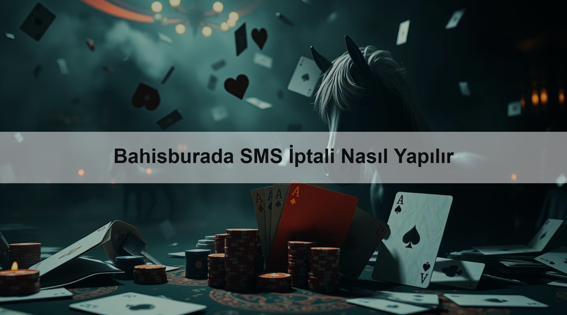 Bahisburada SMS İptali Nasıl Yapılır
