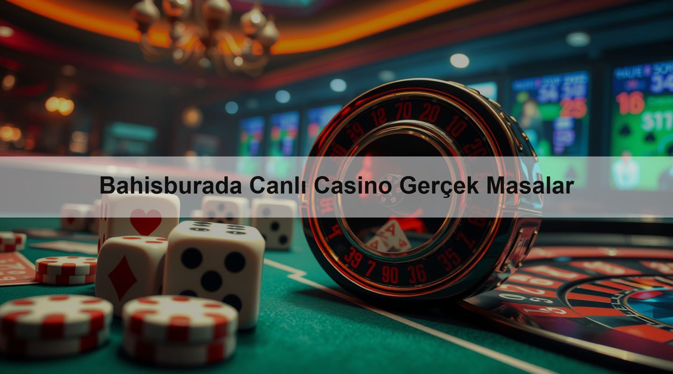 Bahisburada Canlı Casino Gerçek Masalar