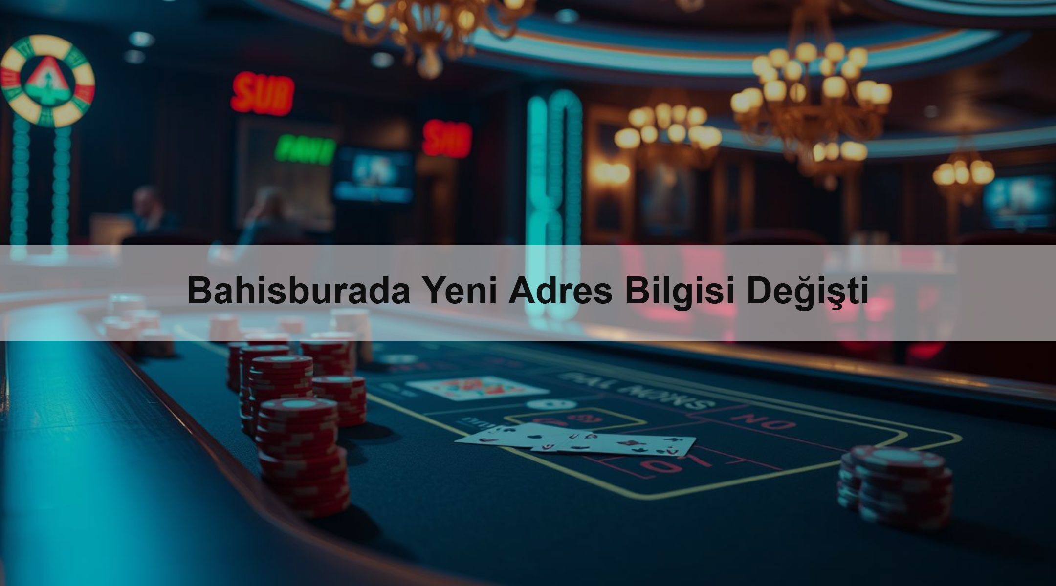 Bahisburada Yeni Adres Bilgisi Değişti