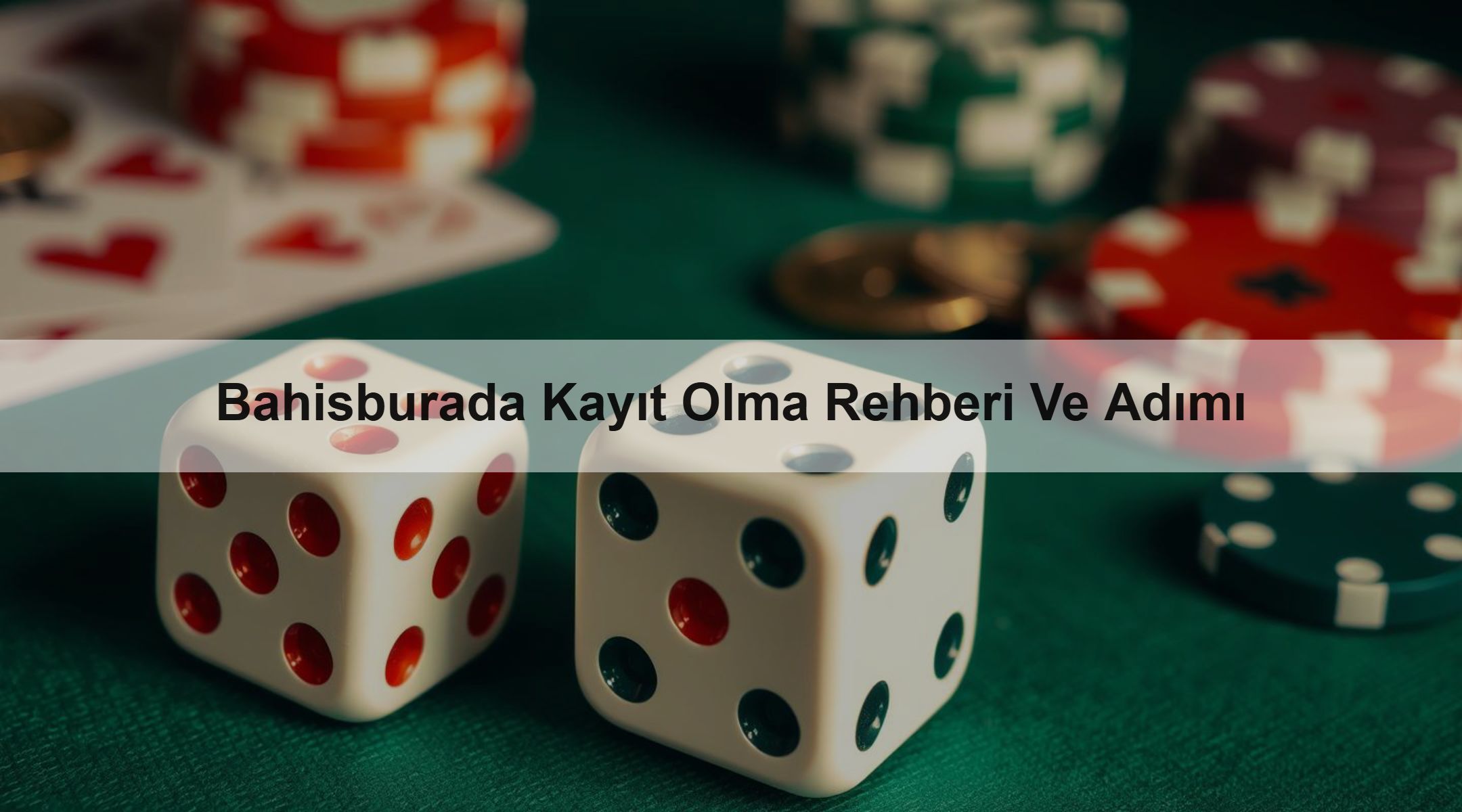 Bahisburada Kayıt Olma Rehberi Ve Adımı